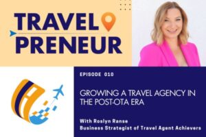 Roslyn Ranse, founder of Travel Agent Achievers in conversation with Megha McSwain