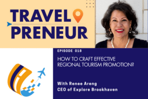Tourism Promotion, with Renee Areng of Explore Brookhaven