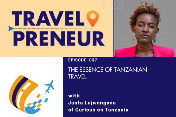The Essence of Tanzanian Travel through Curious on Tanzania of Justa Lujwangana