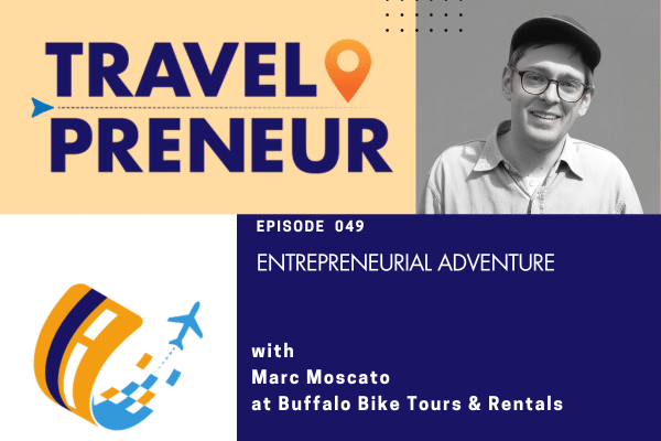 Entrepreneurial Adventure with Marc Moscato and Buffalo Bike Tours & Rentals